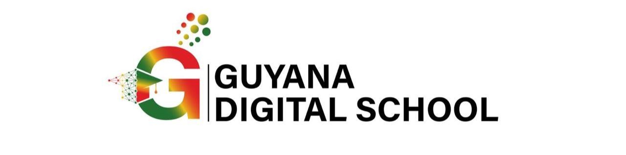 Guyana Digital School